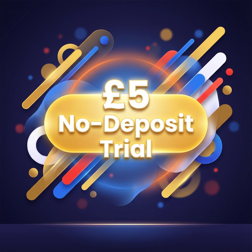 £5 No-Deposit Trial